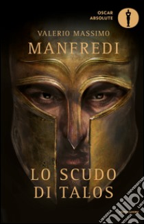 Lo scudo di Talos. E-book. Formato EPUB ebook di Valerio M. Manfredi