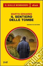 Il sentiero delle tombe. E-book. Formato EPUB ebook