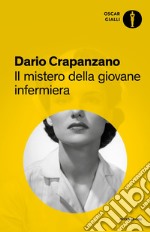 Il mistero della giovane infermiera. E-book. Formato EPUB ebook