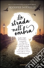 La strada nell'ombra. E-book. Formato EPUB ebook