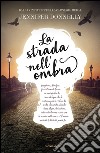 La strada nell'ombra. E-book. Formato EPUB ebook