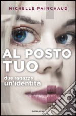 Al posto tuo. E-book. Formato EPUB ebook