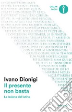 Il presente non basta. E-book. Formato EPUB ebook