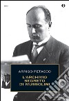 L' archivio segreto di Mussolini. E-book. Formato EPUB ebook di Arrigo Petacco