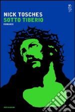 Sotto Tiberio. E-book. Formato EPUB ebook