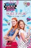 Pronte a volare. Maggie & Bianca. Fashion Friends. E-book. Formato EPUB ebook
