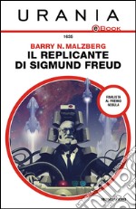 Il replicante di Sigmund Freud. E-book. Formato EPUB ebook