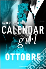 Ottobre. Calendar girl. E-book. Formato EPUB ebook