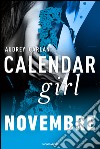 Novembre. Calendar girl. E-book. Formato EPUB ebook