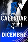 Dicembre. Calendar girl. E-book. Formato EPUB ebook