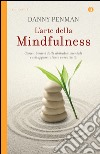 L' arte della mindfulness. E-book. Formato EPUB ebook