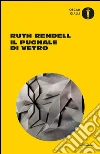 Il pugnale di vetro. E-book. Formato EPUB ebook