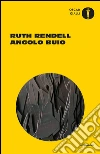 Angolo buio. E-book. Formato EPUB ebook