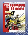 Storia del West n. 5 (iFumetti Imperdibili): Alamo, Storia del West n. 5, novembre 1984. E-book. Formato EPUB ebook