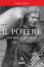 Il potere dei senza potere. E-book. Formato EPUB ebook