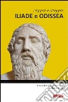 Leggere e rileggere Iliade e Odissea. E-book. Formato EPUB ebook