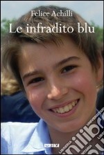 Le infradito blu. E-book. Formato EPUB ebook