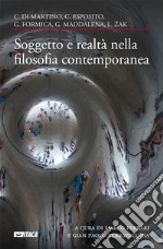 Soggetto e realtà nella filosofia contemporanea. Cinque lezioni. E-book. Formato EPUB