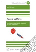 Viaggio su Marte. E-book. Formato EPUB