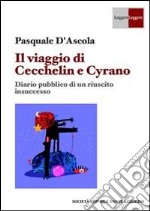 Il viaggio di Cecchelin e Cyrano. E-book. Formato EPUB ebook