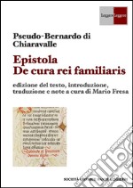 Epistola sul buon governo della famiglia. E-book. Formato EPUB ebook