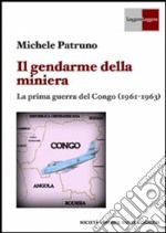 Il gendarme della miniera. E-book. Formato EPUB ebook