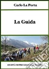 La guida. E-book. Formato PDF ebook