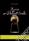 Il caso Delizia Smile. E-book. Formato EPUB ebook