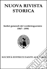 Indici generali venticinquennio 1967-1991: Nuova Rivista Storica. E-book. Formato PDF ebook