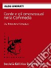 Dante e gli omosessuali nella CommediaCollana 'CAMMINANDO CON DANTE'. E-book. Formato EPUB ebook di Aldo Onorati