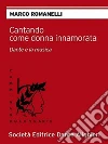 Mito, Cronaca, StoriaCOLLANA Camminando con Dante. E-book. Formato EPUB ebook di MARCO ROMANELLI