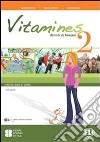 Vitamines 2.0. Livre-Cahier. Per la Scuola media. E-book. Formato PDF ebook