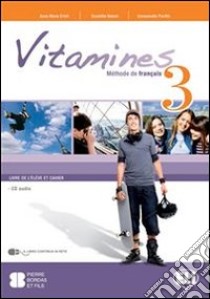 Vitamines 2.0. Livre-Cahier. Per la Scuola media. E-book. Formato PDF ebook di Anna M. Crimi