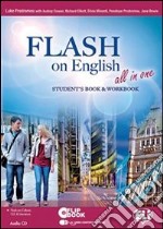 Flash on english. Student's book-Workbook-Flip book. Con espansione online. Per le Scuole superiori. E-book. Formato PDF ebook