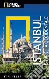 Istanbul e Turchia Occidentale. E-book. Formato EPUB ebook