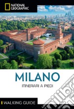 Milano. Itinerari a piedi. E-book. Formato EPUB ebook