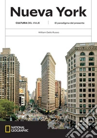 Nueva York - Cultura del viaje: El paradigma del presente. E-book. Formato EPUB ebook