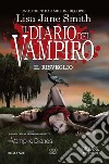 Il diario del vampiro. Il risveglio. E-book. Formato EPUB ebook