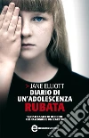 Diario di un'adolescenza rubata. E-book. Formato EPUB ebook di Jane Elliott
