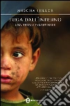 Fuga dall'inferno. Una storia palestinese. E-book. Formato Mobipocket ebook di Mischa Hiller