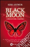Black Moon. I peccati del vampiro. E-book. Formato Mobipocket ebook