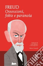 Ossessioni, fobie e paranoia. Ediz. integrale. E-book. Formato Mobipocket ebook