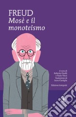 Mosè e il monoteismo. Ediz. integrale. E-book. Formato EPUB ebook