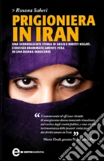 Prigioniera in Iran. E-book. Formato Mobipocket