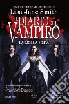 Il diario del vampiro. La messa nera. E-book. Formato EPUB ebook