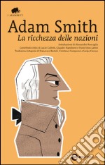 La ricchezza delle nazioni. E-book. Formato EPUB ebook