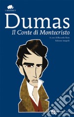 Il conte di Montecristo. Ediz. integrale. E-book. Formato EPUB ebook