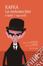 La metamorfosi e tutti i racconti. E-book. Formato Mobipocket ebook