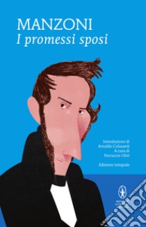 I promessi sposi. Ediz. integrale. E-book. Formato Mobipocket ebook di Alessandro Manzoni