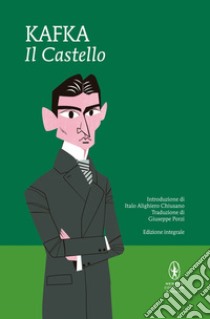 Il castello. Ediz. integrale. E-book. Formato EPUB ebook di Franz Kafka